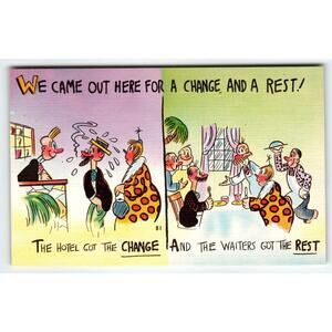 We Came Out Here For A Change And A Rest Linen Comical Postcard Vintage Humor